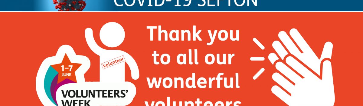 Sefton celebrates #VolunteersWeek and says THANK YOU