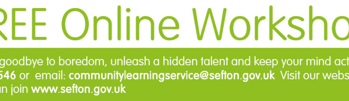 Unleash your creativity with FREE online workshops for residents across Sefton
