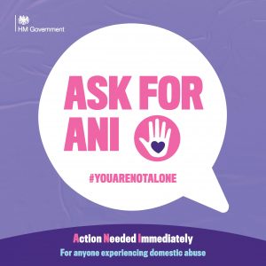 Ask for ANI - action needed immediately - for anyone experiencing domestic abuse.