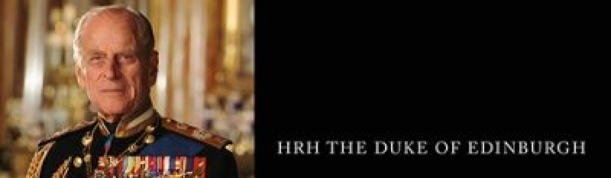 HRH The Duke of Edinburgh, 1921 – 2021