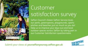 Customer satisfaction survey for Sefton's Green Sefton Service has been launched and people can take part of visiting the your sefton your say website