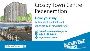 Crosby Town Centre Regeneration public consultation open