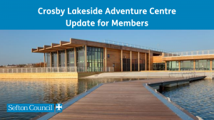 Image of Crosby Lakeside Adventure Centre with accompanying text 'Update for members'