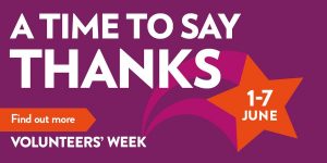 Graphic containing text that says 'a time to say thanks, volunteer's week 1-7 june'