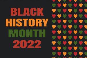 Black History Month 2022