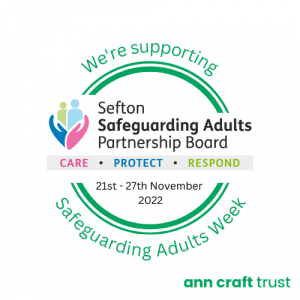 We're supporting Safeguarding Adults Week. Sefton Safeguarding Adults Partnership Board.